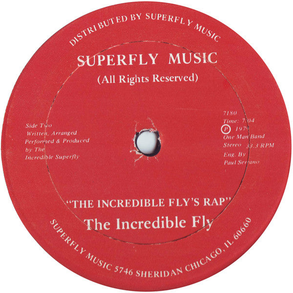The Incredible Fly - Want The Body / Incredible Fly’s Rap - 12