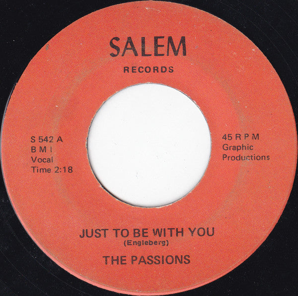 Vinyl record label from Salem Records with 'Just to be with you' by The Passions.