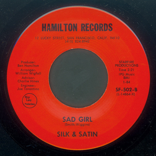 Silk & Satin - You Got To Be The One / Sad Girl - 7