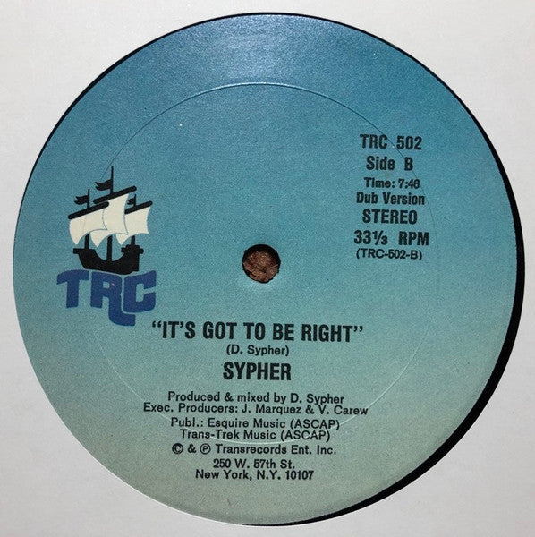 Sypher - It’s Got To Be Right - 12