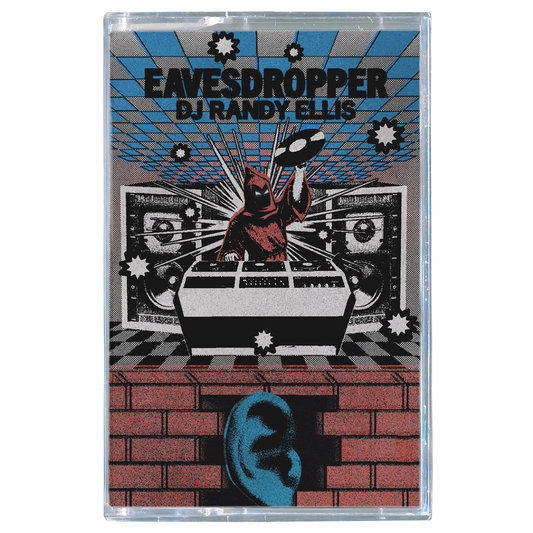 Cassette tape cover with a design containing a wizard DJ, speakers, and a dj booth, an ear, and a brick wall, featuring the text 'Eavesdropper' and 'DJ Randy Ellis'.