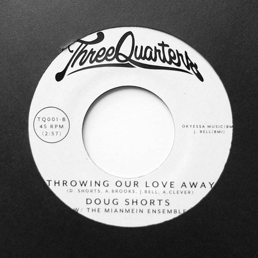 Doug Shorts w/ The Mianmein Ensemble - Slow Poison / Throwing Our Love Away - 7