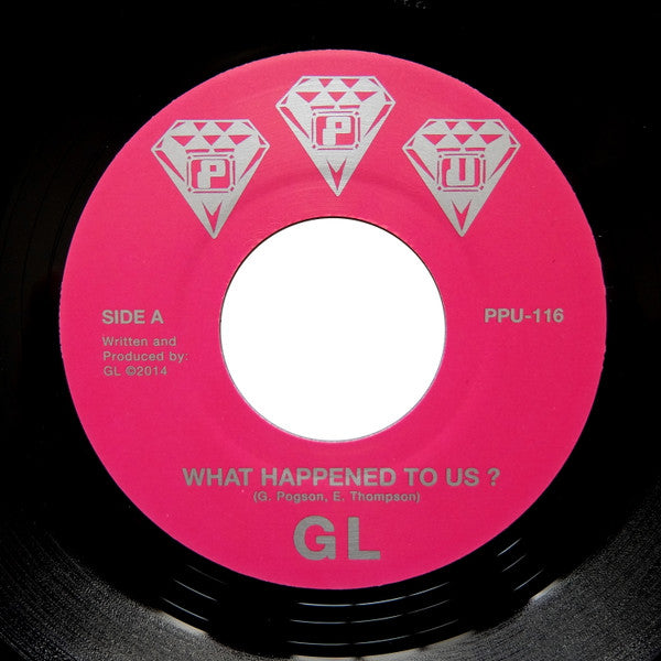 GL - What Happened To Us ? / It Could Be You - 7