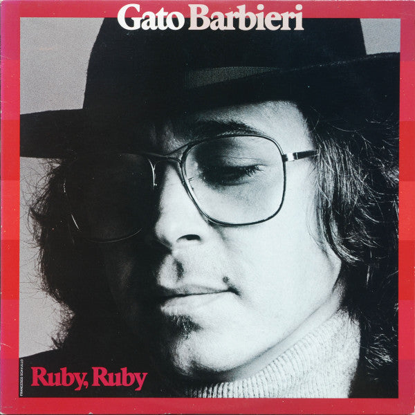 Gato Barbieri - Ruby, Ruby - LP