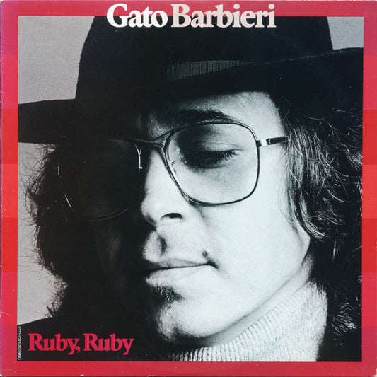 Gato Barbieri - Ruby, Ruby - LP