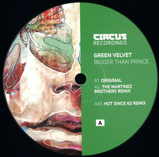 Green Velvet - Bigger Than Prince - 12