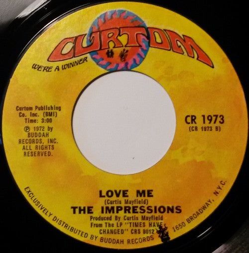 The Impressions - Love Me / I Need To Belong To Someone - 7