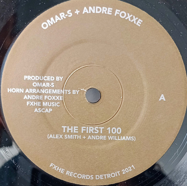 Omar S. and Andre Foxx - The First 100 - 7