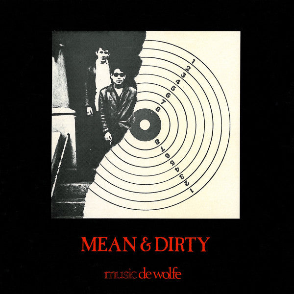 Patchwork - Mean & Dirty - LP