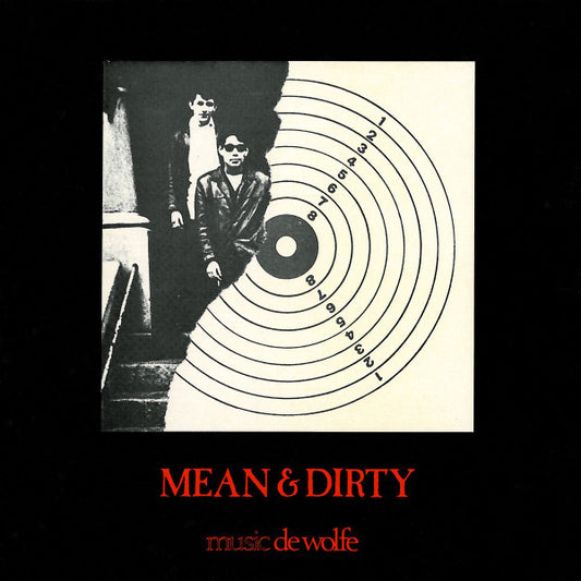 Patchwork - Mean & Dirty - LP