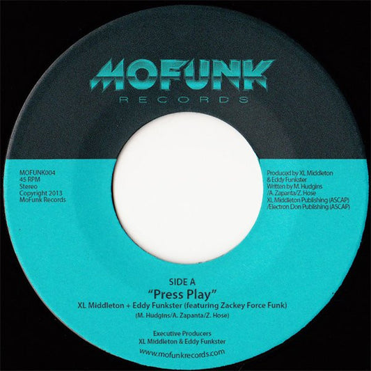 XL Middleton and Eddy Funkster - Press Play feat. Zackey Force Funk - 7