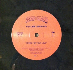 Psychic Mirrors - I Come For Your Love / The Witching Hour - 12