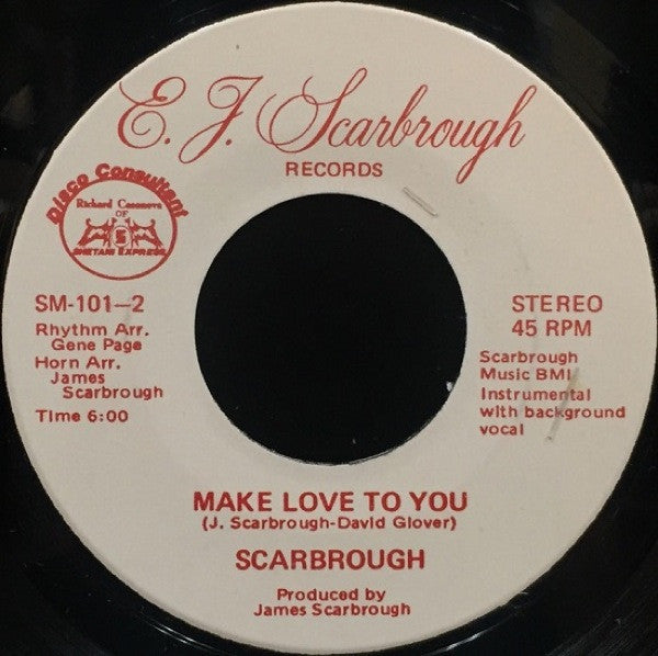Scarbrough - Make Love To You - 7