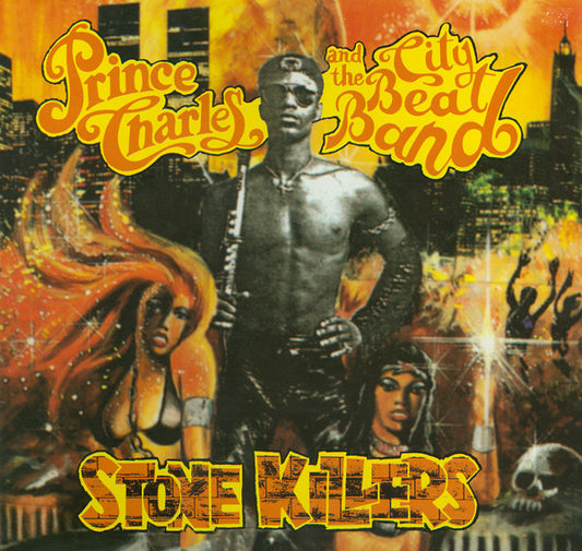 Prince Charles And The City Beat Band - Stone Killers - LP