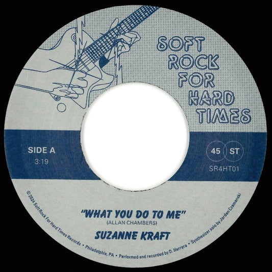 Suzanne Kraft - What You Do To Me - 7
