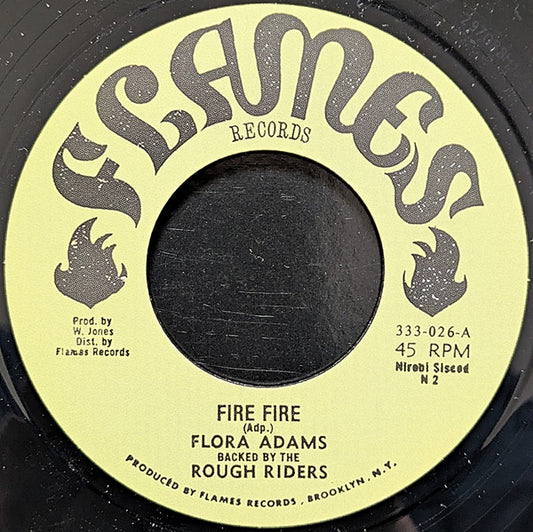 Flora Adams - Fire Fire (Repress) - 7