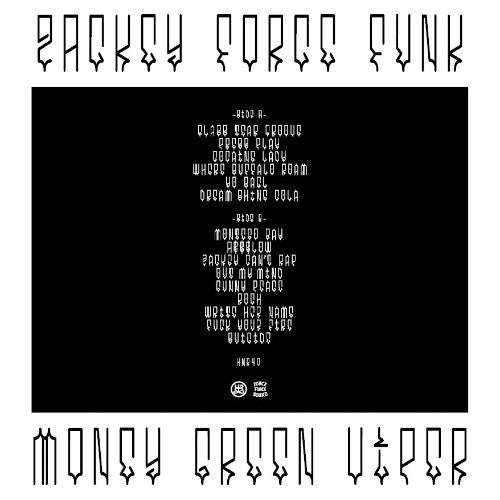 Zackey Force Funk - Money Green Viper - LP