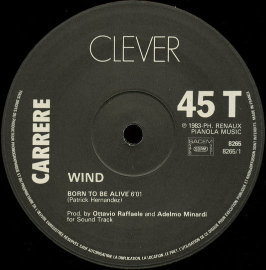 Wind - Born To Be Alive (Remix) / Luxury - 12