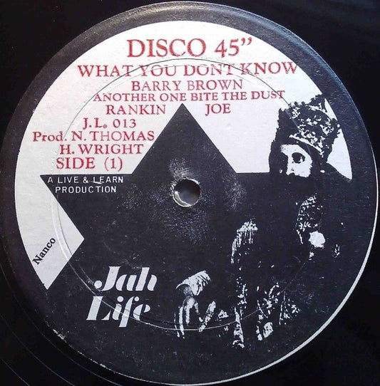 Barry Brown / Jah Thomas & Life In Dub - What You Don’t Know - 12