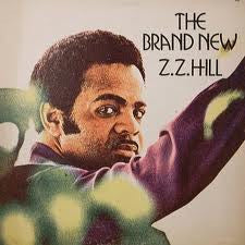 ZZ Hill - The Brand New ZZ Hill - LP